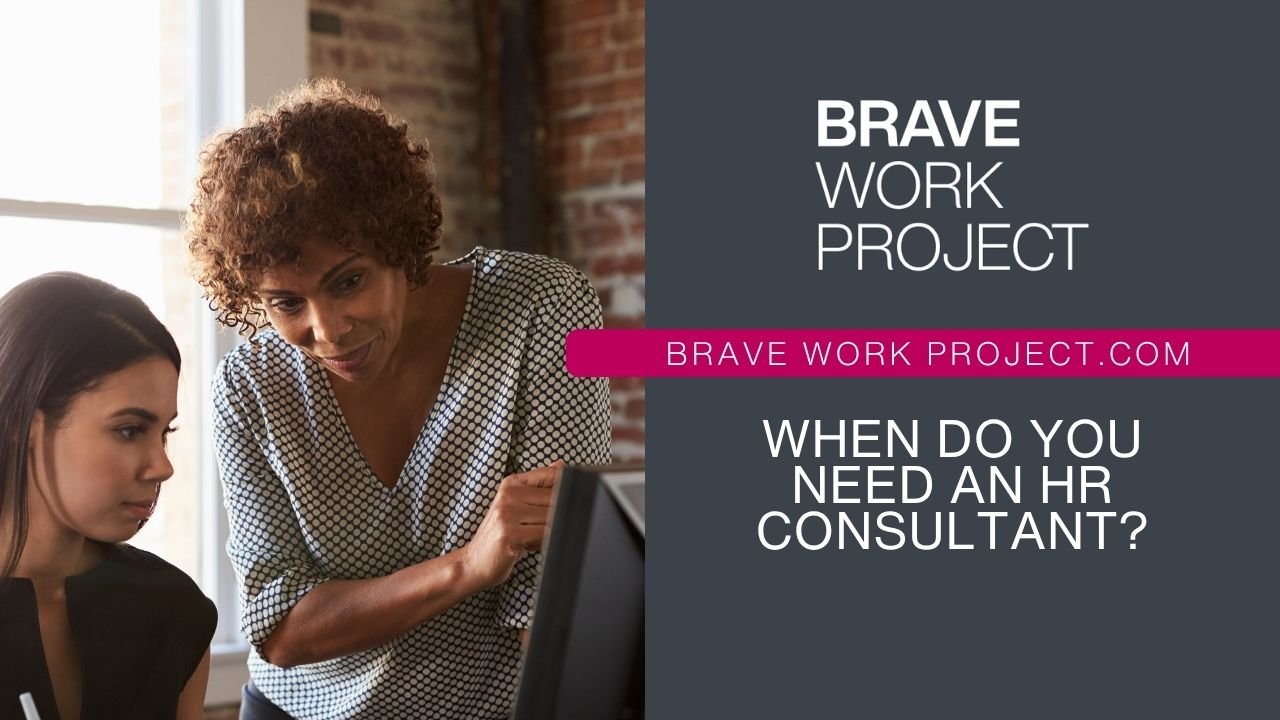 when do you need an hr consultant