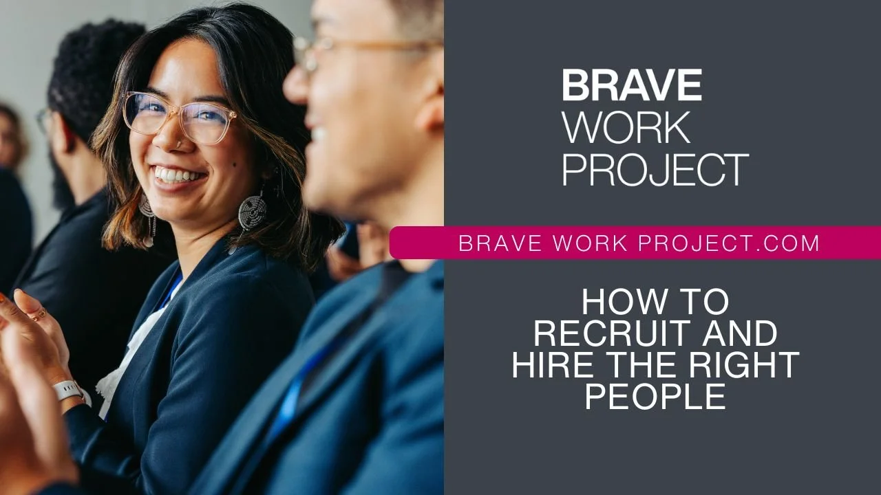 how to recruit and hire the right people