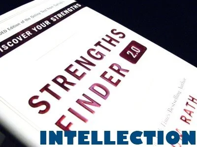 INTELLECTION: My #1 "Strengths Finder" Strength