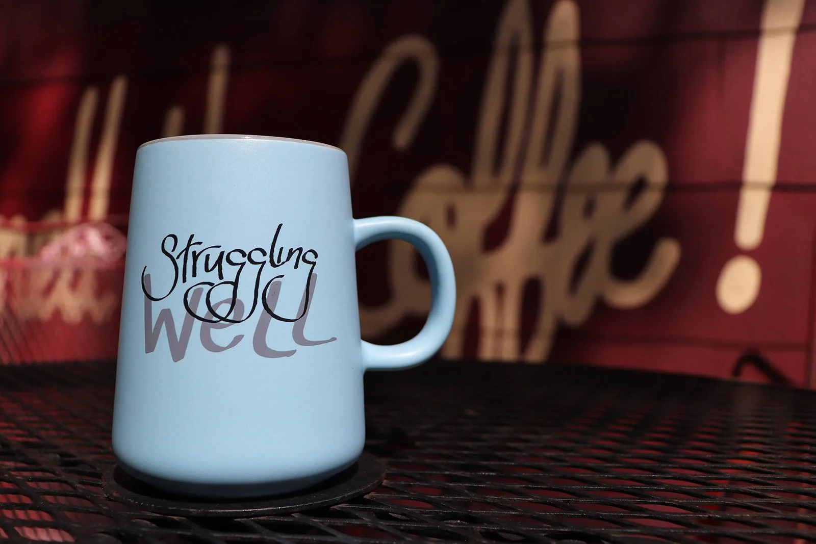 “Struggling Well” Blue Coffee Mug
