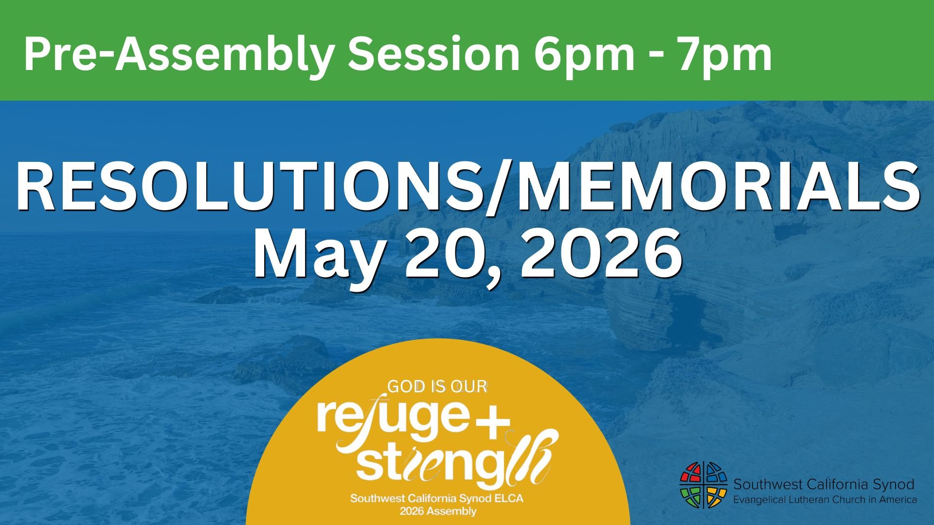 PRE-ASSEMBLY SESSIONS - Resolutions and Memorials 