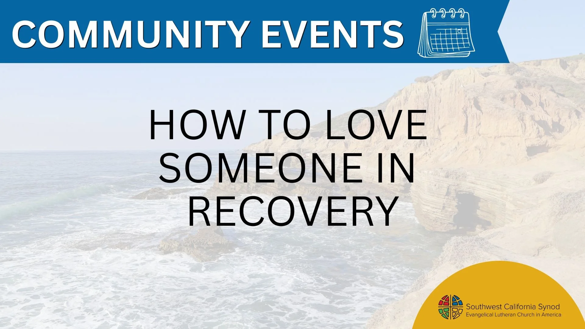 How to Love Someone in Recovery