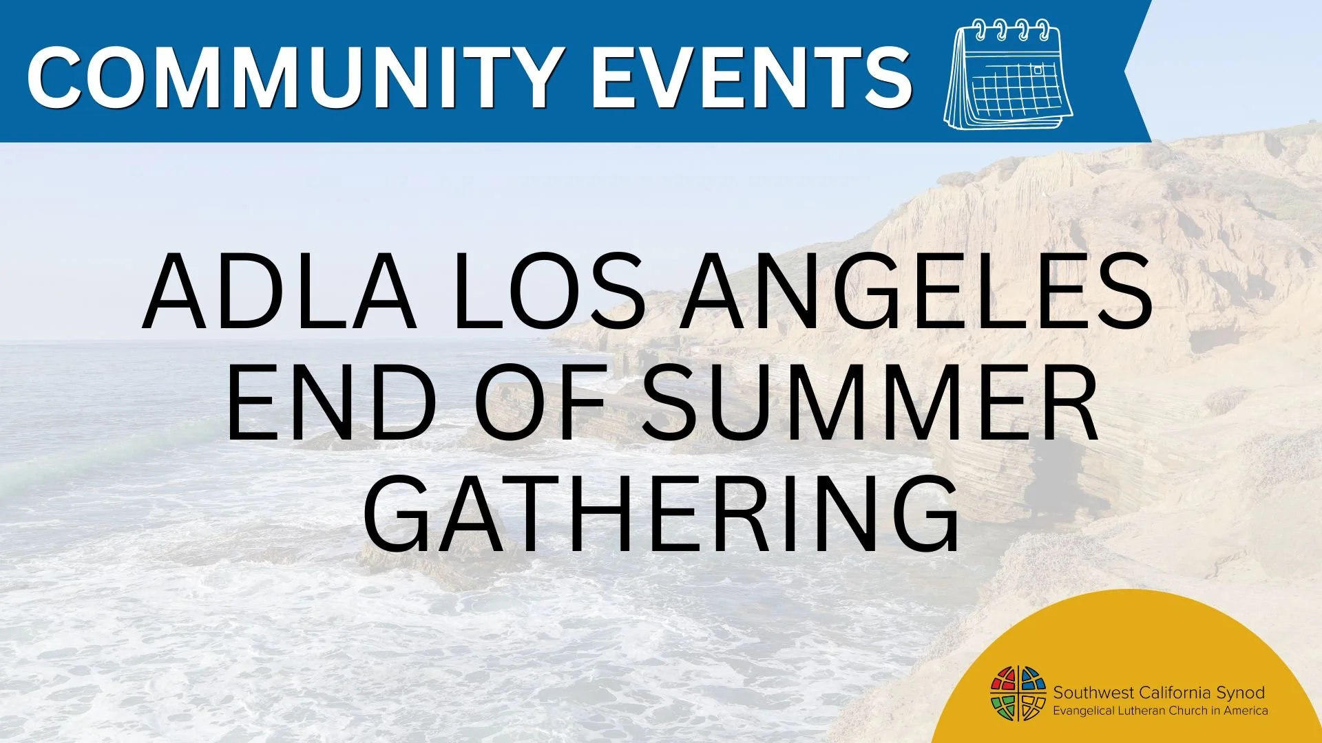 ADLA Los Angeles End of Summer Gathering