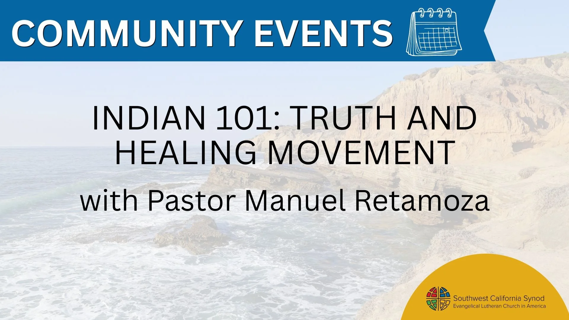 Indian 101: Truth and Healing Movement with Pastor Manuel Retamoza 