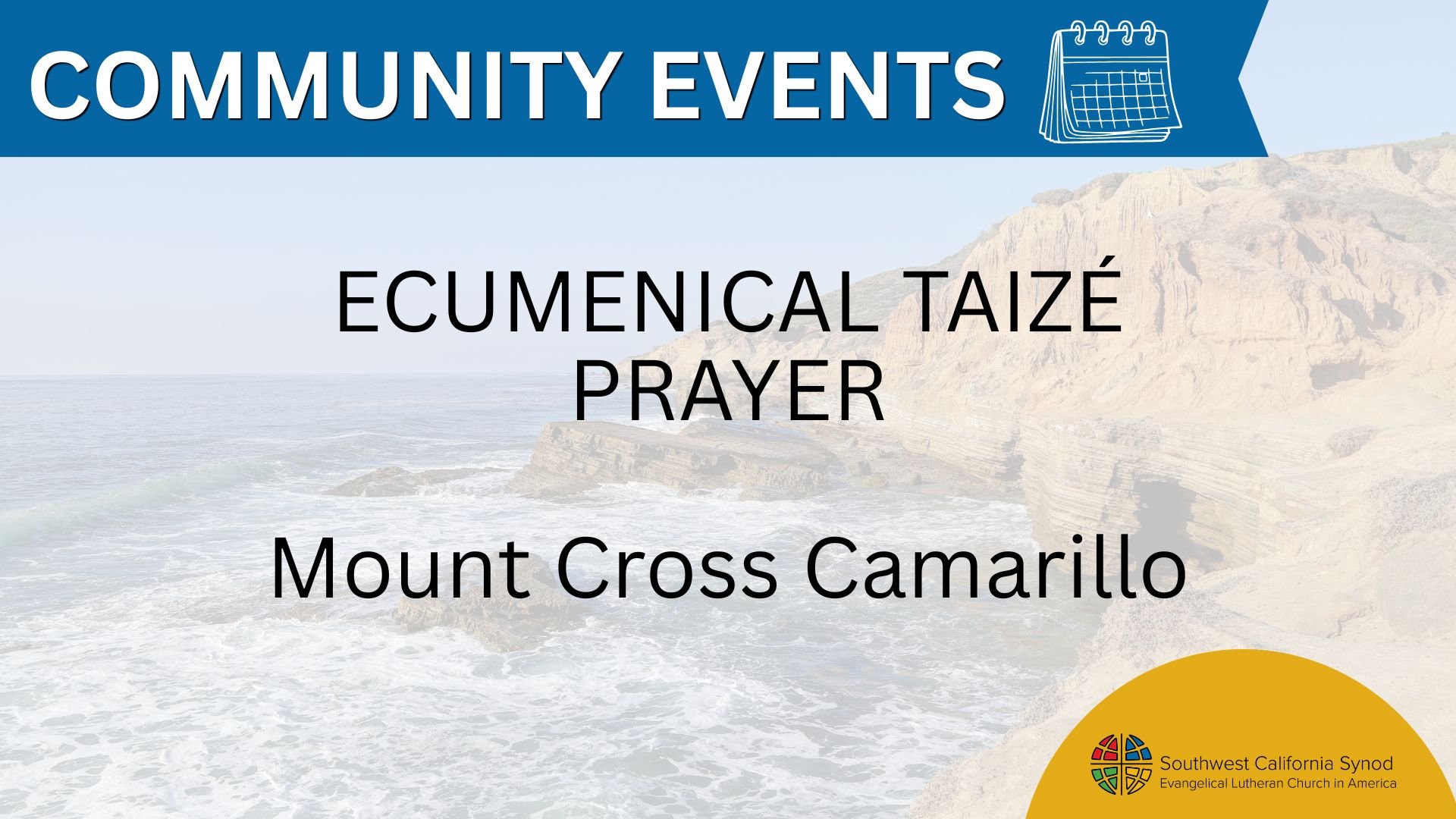 Ecumenical Taizé Prayer in Camarillo, CA