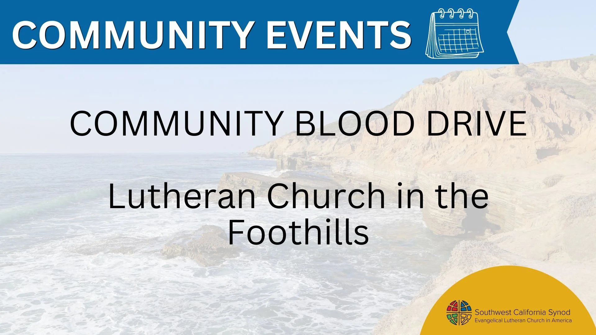 Community Blood Drive - Lutheran Church in the Foothills