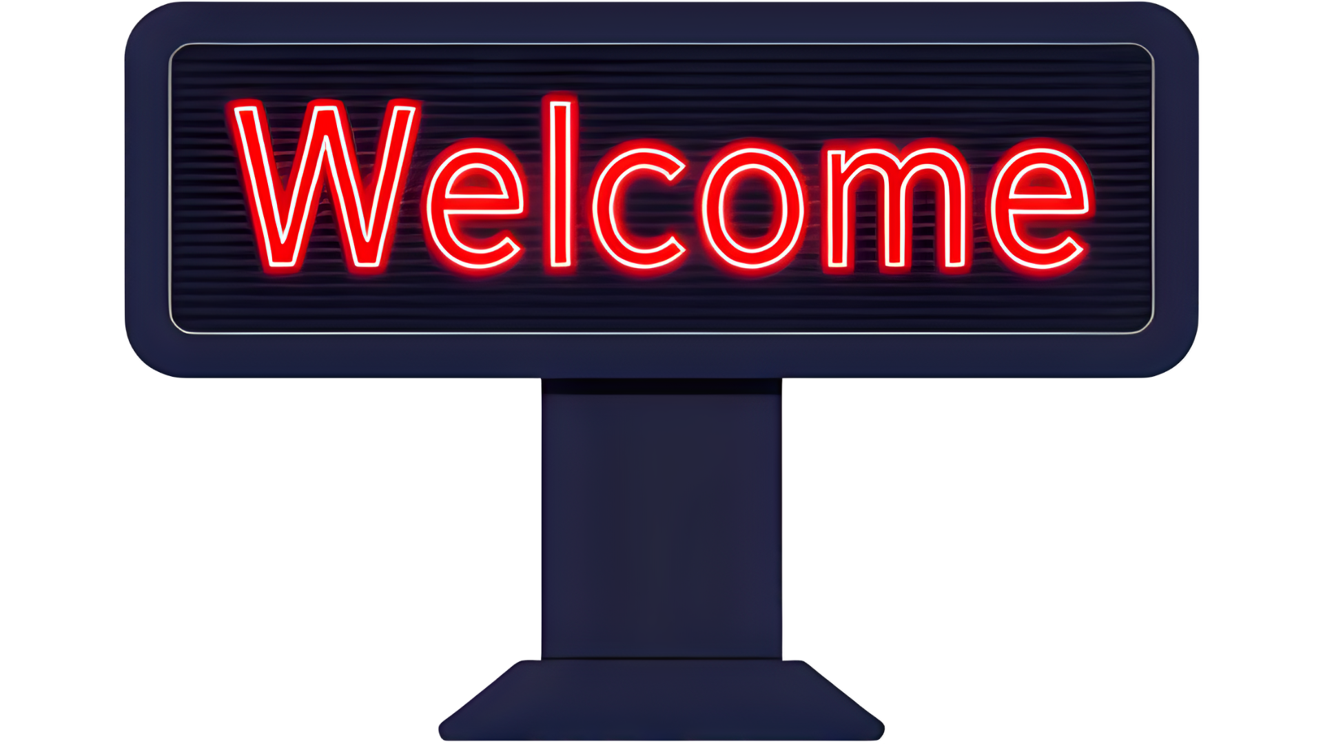 A digital sign with a black background and red neon text that says 'Welcome'