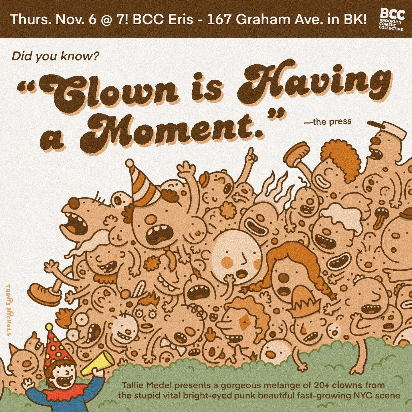 Since clown is having a moment, I'm proud to be part of this beautiful crowd presented by Tallie Medel.

Tonight. Thursday. 7 PM. Main stage of @comedybrooklyn 

#clown #nyc #brooklyn