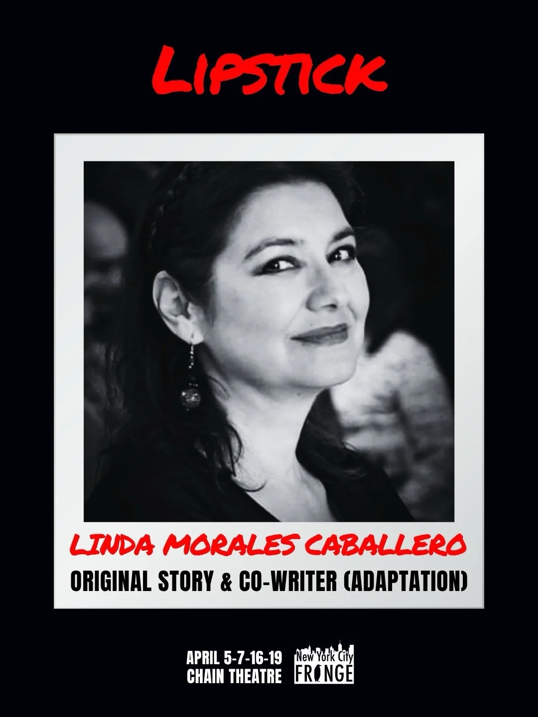 💄 Presenting Linda Morales Caballero, author of the captivating original story and co-writer of the adaptation to the stage.

Peruvian writer and poet whose work bridges the realms of the lyrical and the theatrical. Her storytelling explores feminin