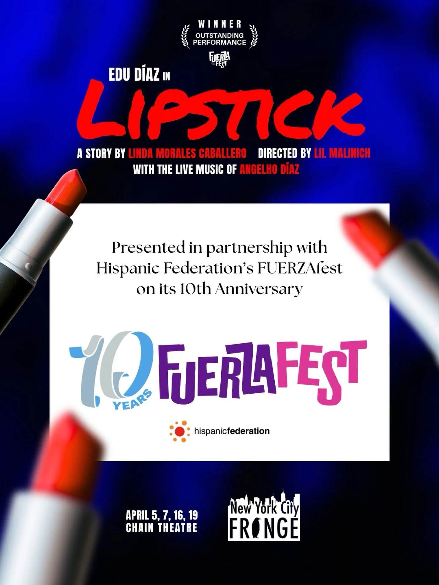 🌈 Proud and grateful to announce the partnership with the Hispanic Federation&acute;s FUERZAFest for the upcoming premiere of LIPSTICK.

Following its award-winning presentation at FUERZAFest, LIPSTICK continues its journey with the backing of an or
