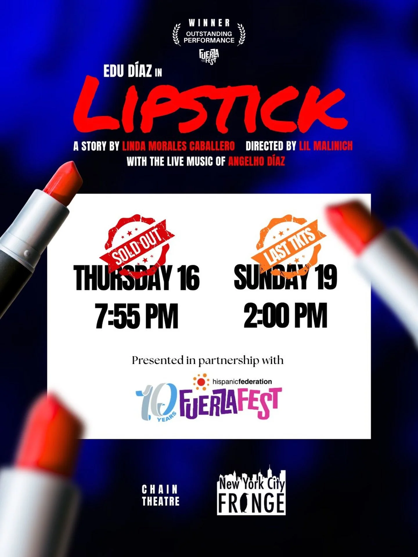 💄 LIPSTICK is now SOLD OUT for Thursday (7:55 PM) and tickets are flying for Sunday (2 PM). See you at the @chaintheatrenyc ❤️

✨ Based on a story by Linda Morales Caballero
🎭 Adaptation by Linda Morales Caballero &amp; Edu D&iacute;az
🪄 Directed 