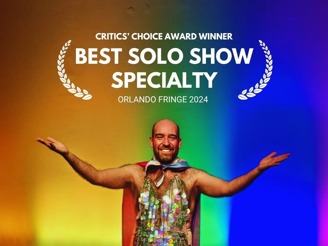 Best Solo Show at the Orlando Fringe