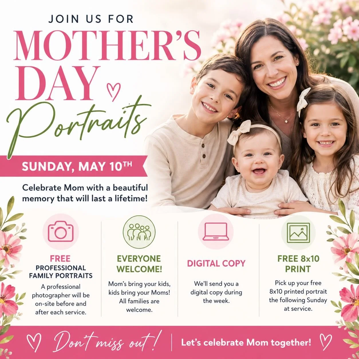 We&rsquo;ve got a wonderful Mother&rsquo;s Day service planned and a gift - FREE family portraits!

Mark your calendar, invite your peeps and join us on May 10th!
