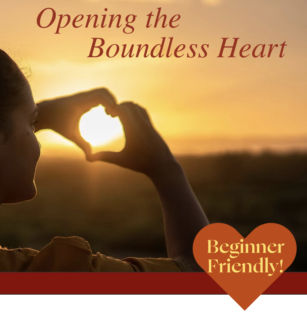Opening the Boundless Heart
