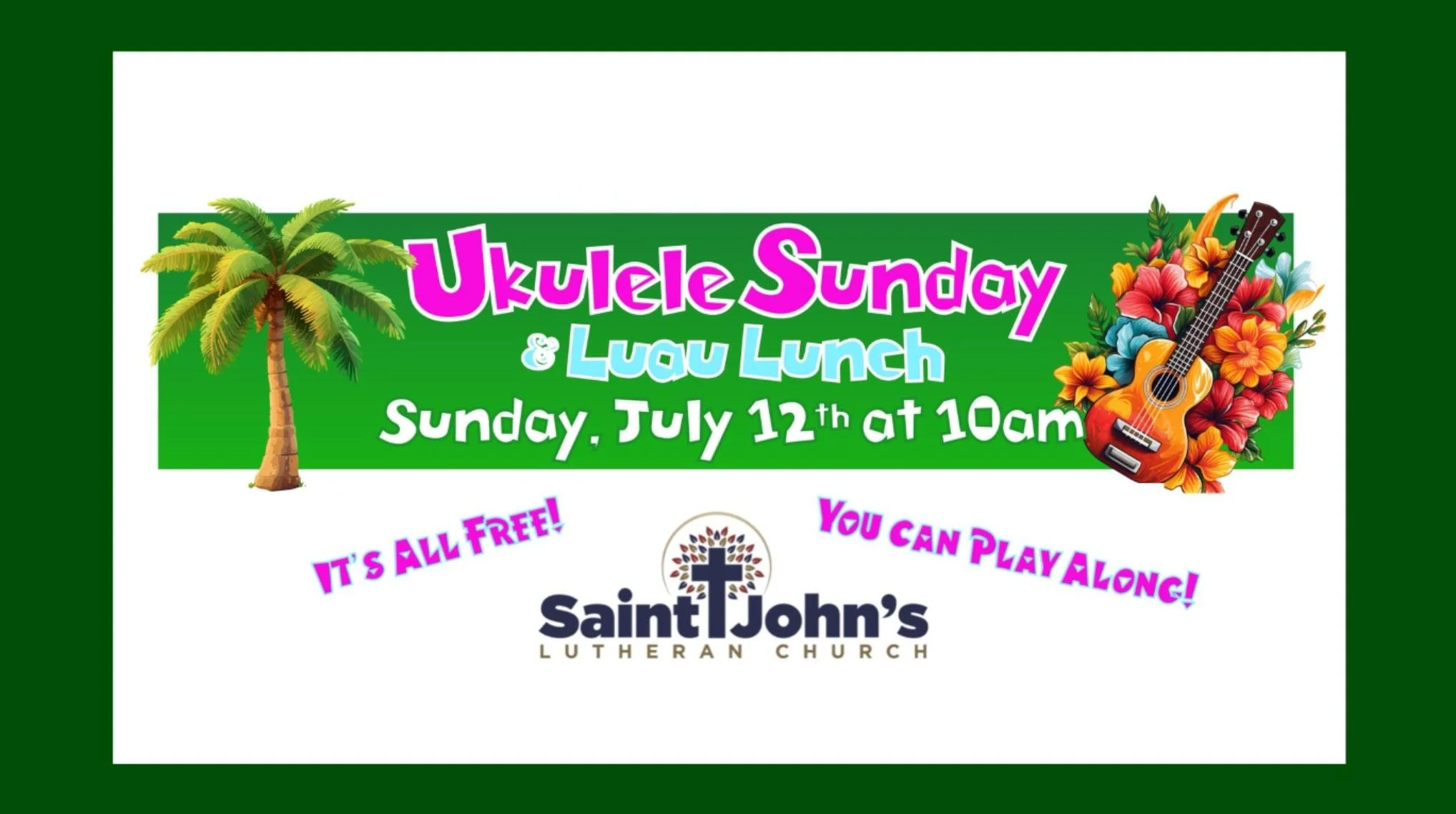 Special Sunday Worship: Ukulele Sunday