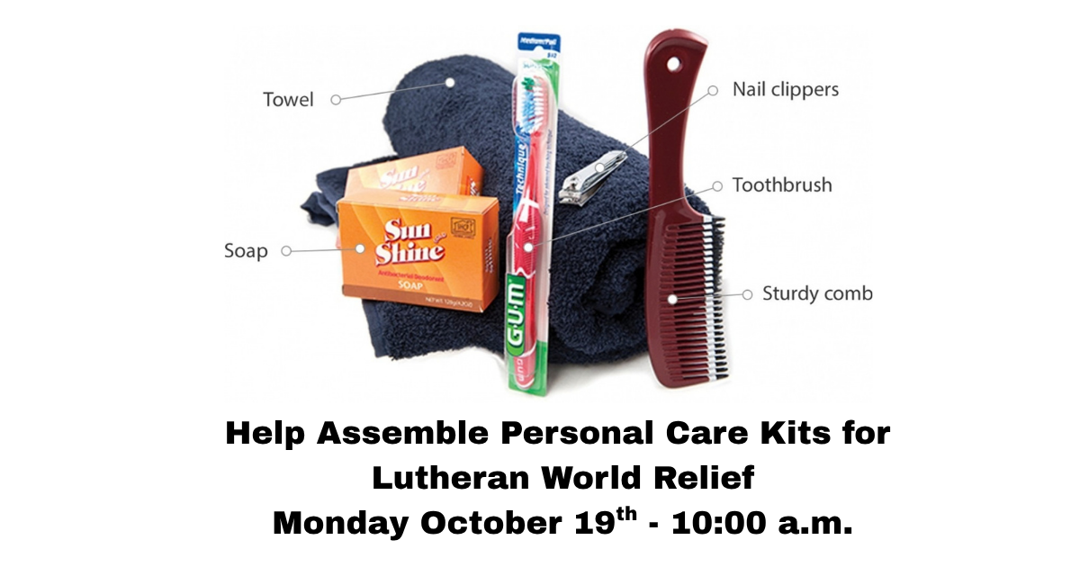 Assemble Lutheran World Relief    Personal Care Kits