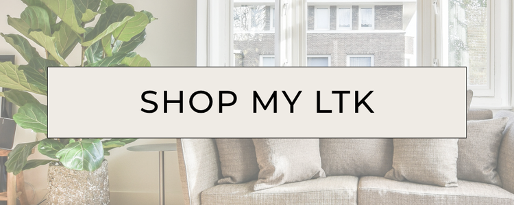 Shop My LTK