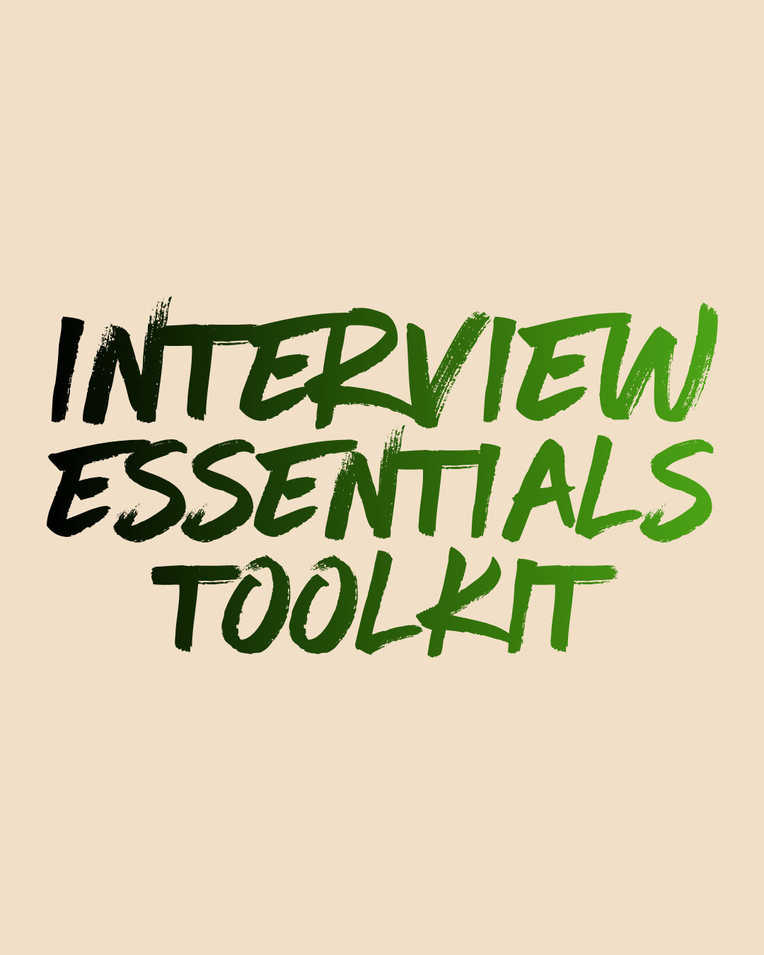 Interview Essentials Toolkit - $350 (2-Session Series)