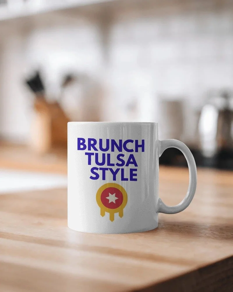 Brunch Tulsa Style Ceramic Mug