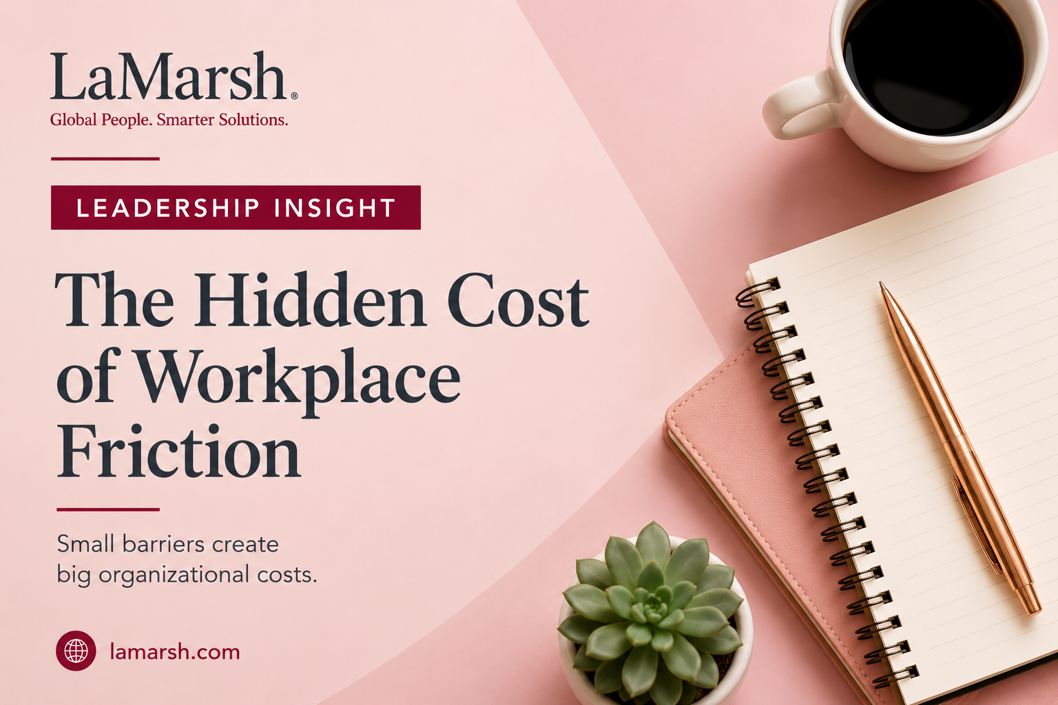 The Hidden Cost of Workplace Friction