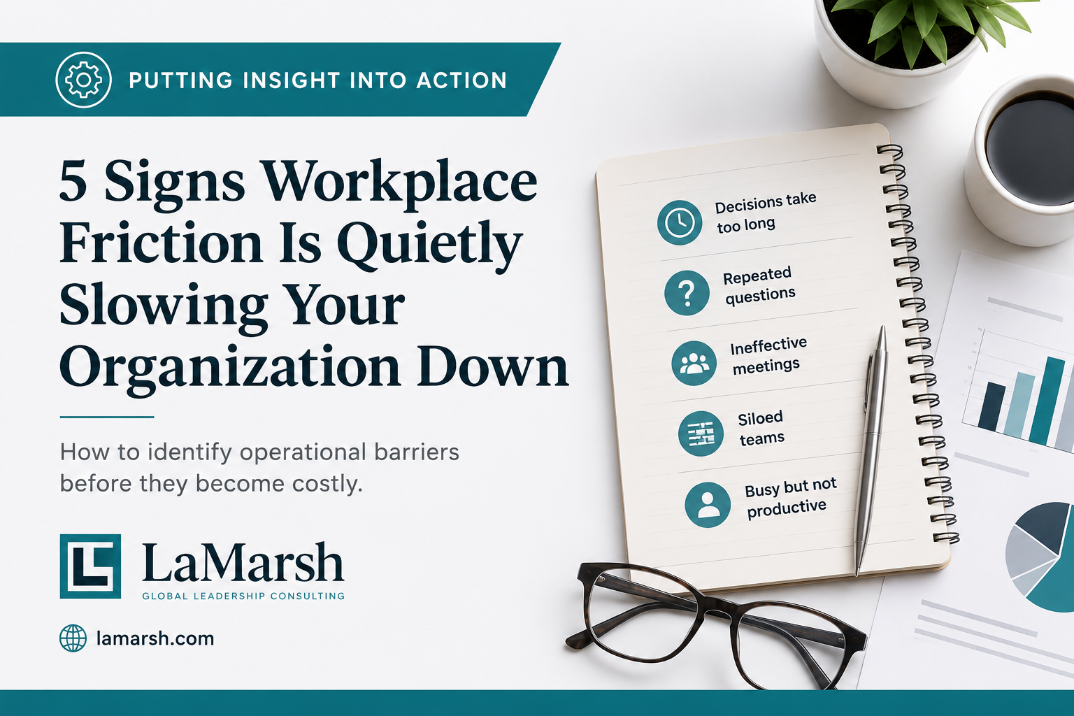 5 Signs Workplace Friction Is Quietly Slowing Your Organization Down
