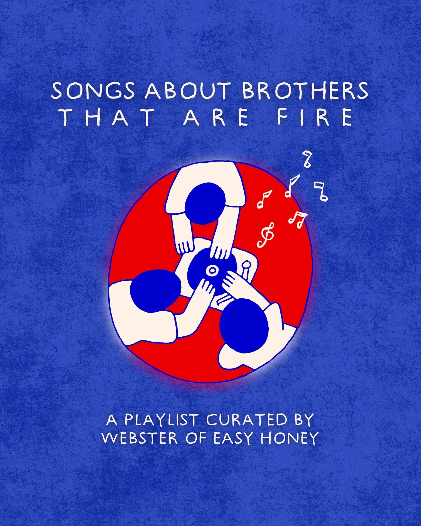 Songs by brothers, for brothers, or about brothers. Check out this playlist of fire songs curated by Webster of @easyhoney 🎶