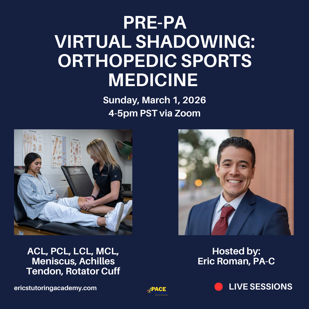 Pre-PA Virtual Shadowing: 03/01/2026 at 4pm PST (7pm EST) Orthopedic Sports Medicine by Eric Roman, PA-C