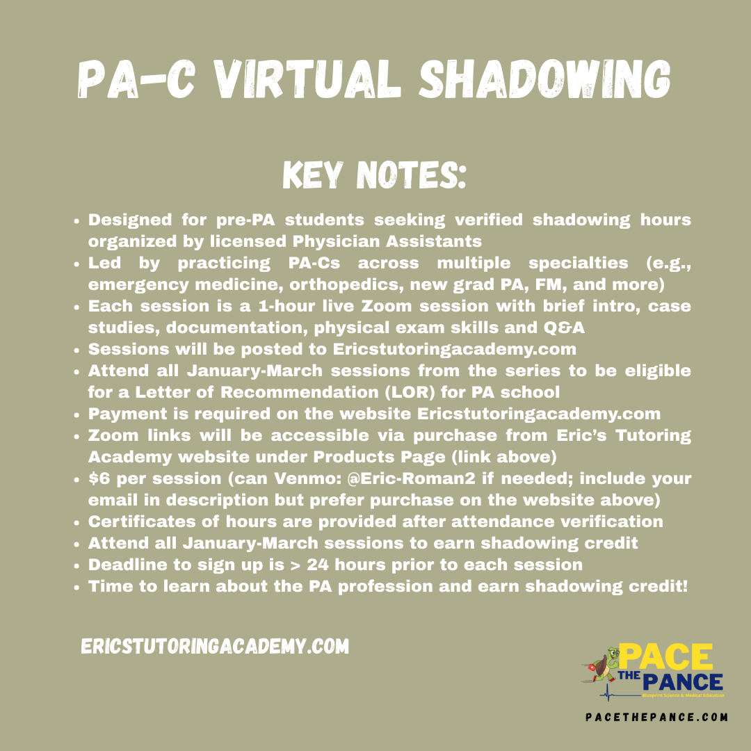 Text-based graphic for PA-C virtual shadowing program with key notes, instructions, and website information, featuring PACE THE PANCE logo with a turtle mascot and heartbeat symbol.