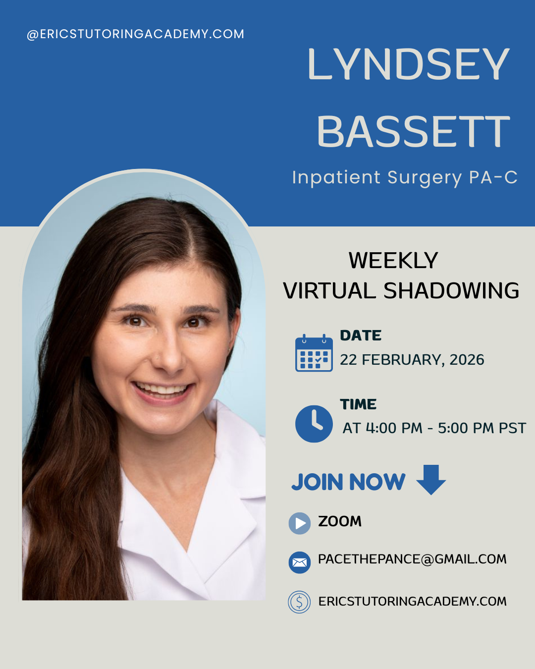 Pre-PA Virtual Shadowing: 02/22/2026 at 4pm PST (7pm EST) Lyndsey Bassett, PA-C General Surgery Topics