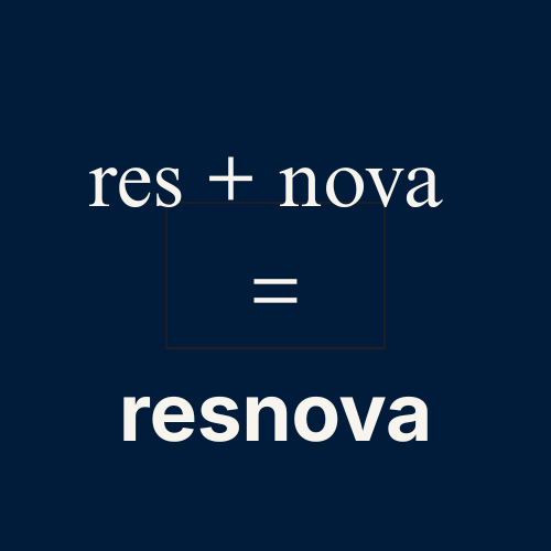 Whats in a name - Resnova