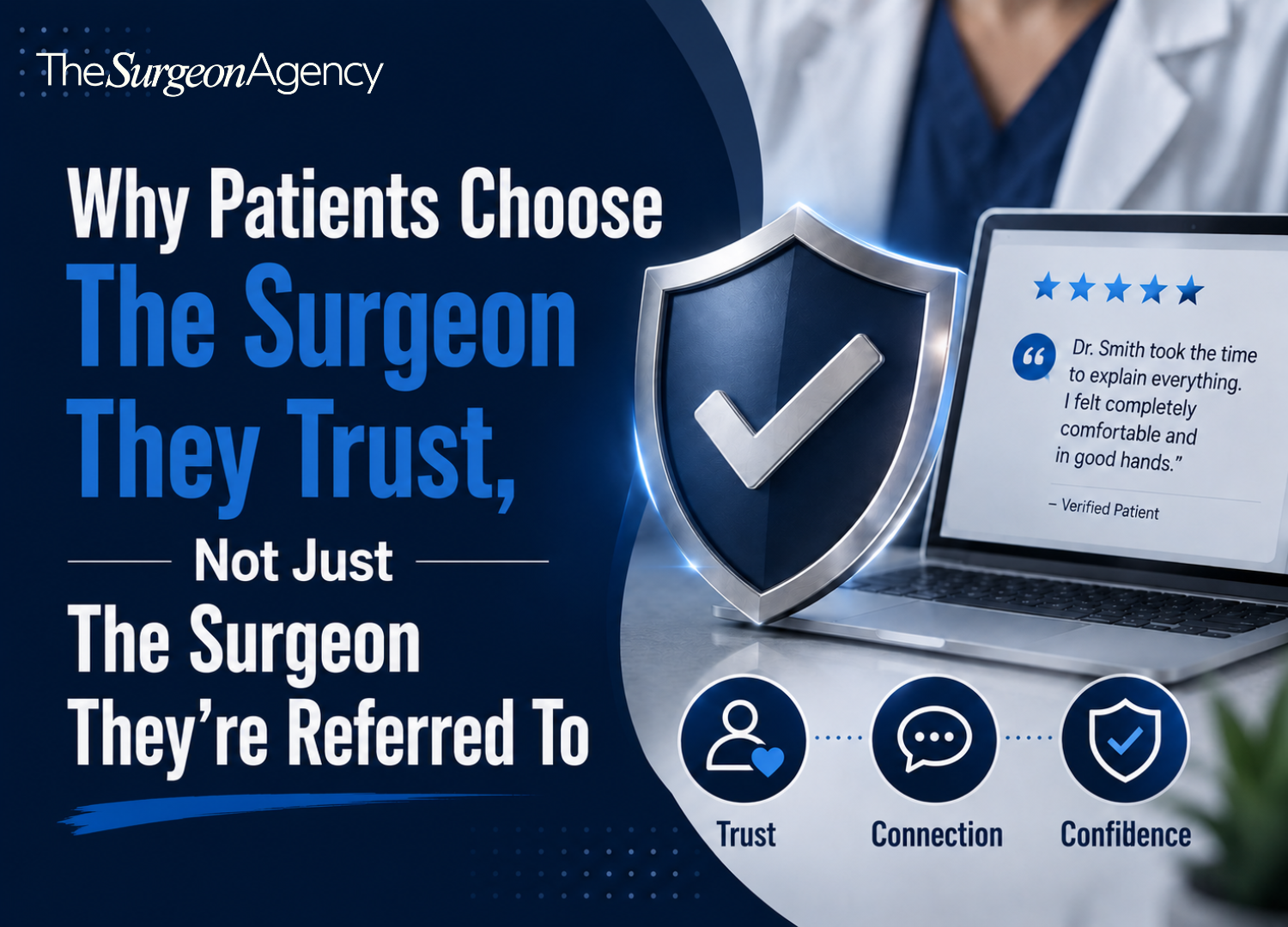 Why Patients Choose the Surgeon They Trust, Not Just the Surgeon They're Referred To