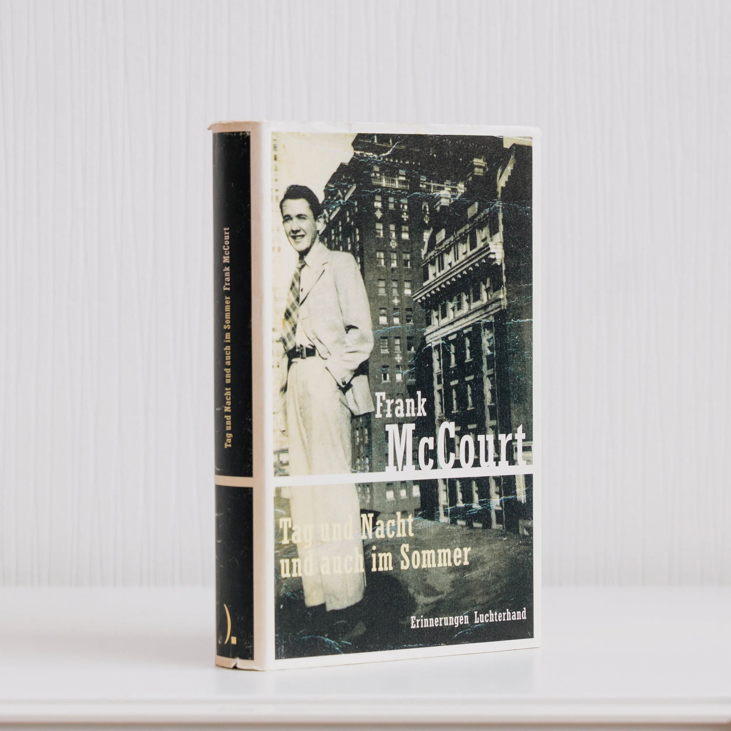 Frank McCourt. Tag und Nacht und auch im Sommer: Erinnerungen