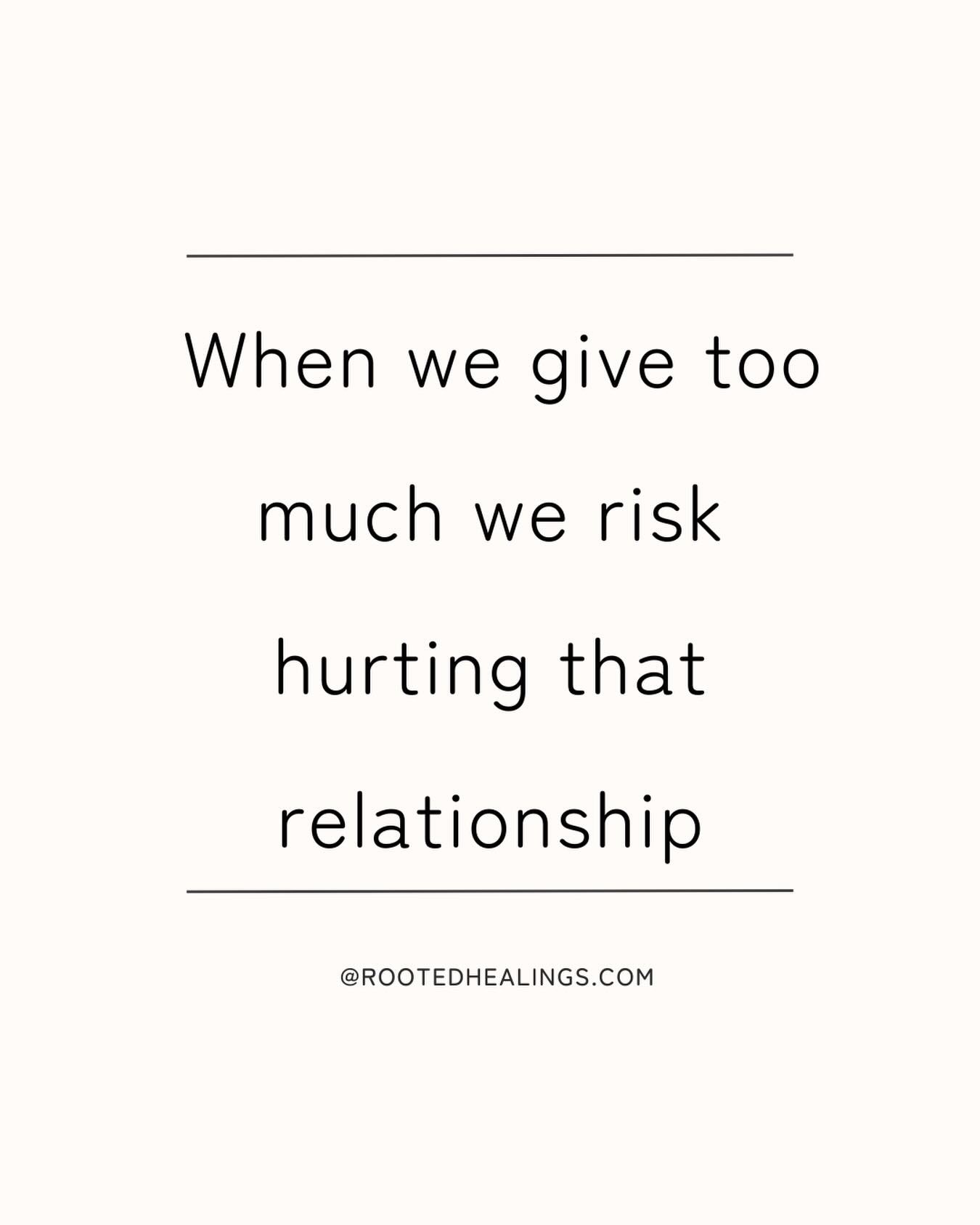 We might have been taught to give, to take care of others, but we are never taught that giving has to have limits.  I am not talking only about the risks of burnout and having self-care.  When we over-give we in a sense &ldquo;weaken&rdquo; the other