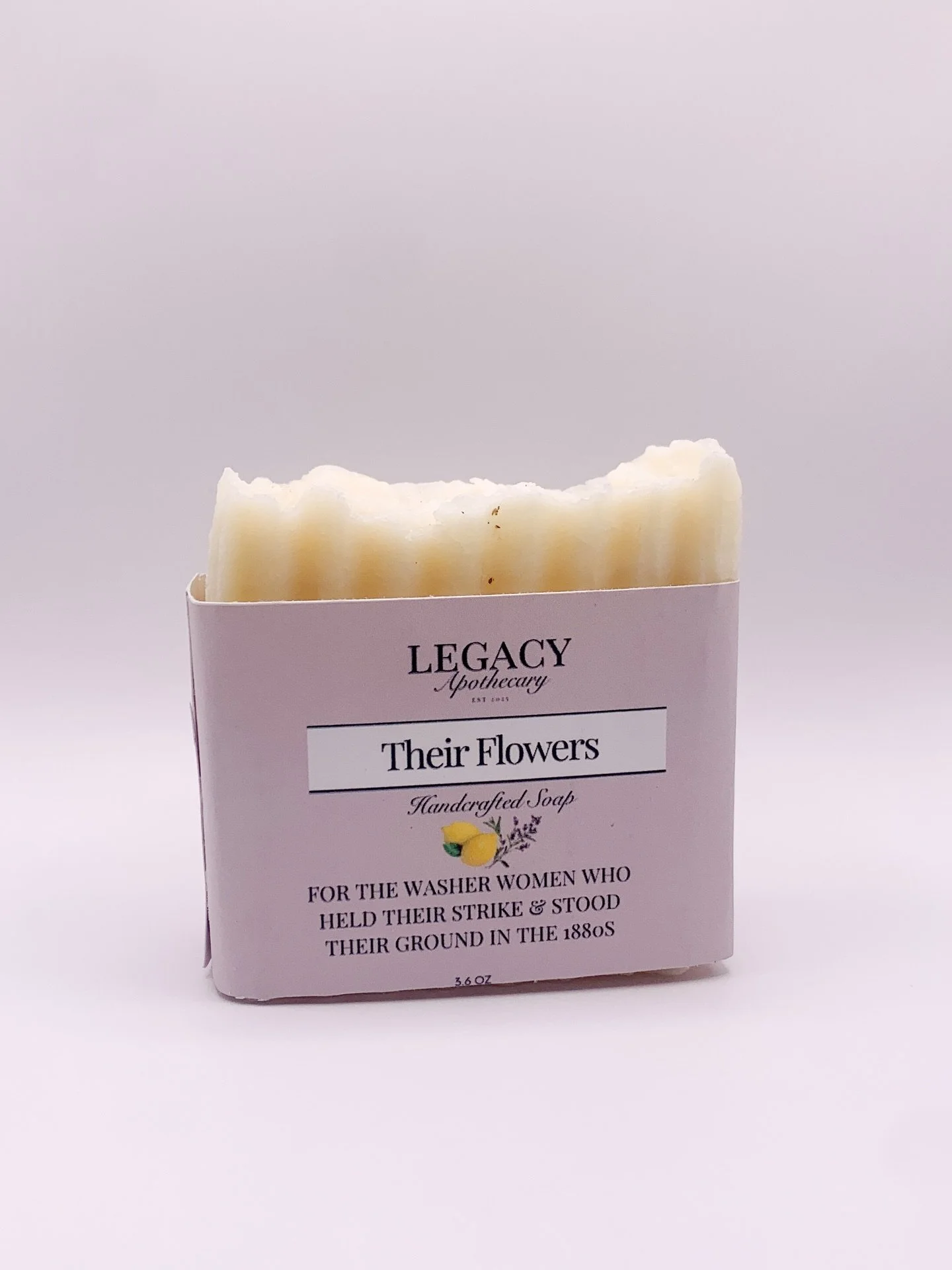 Their Flowers&mdash; This is me giving them, the Washer Women of the lates 1880s South, their flowers. 

In other news, this little soap here just SOLD OUT! It&rsquo;s sweet, laced in lavender and Lemon, all natural soap made from real oils and old f