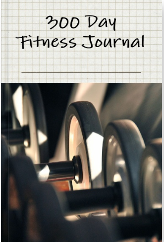 300 Day Fitness Journal