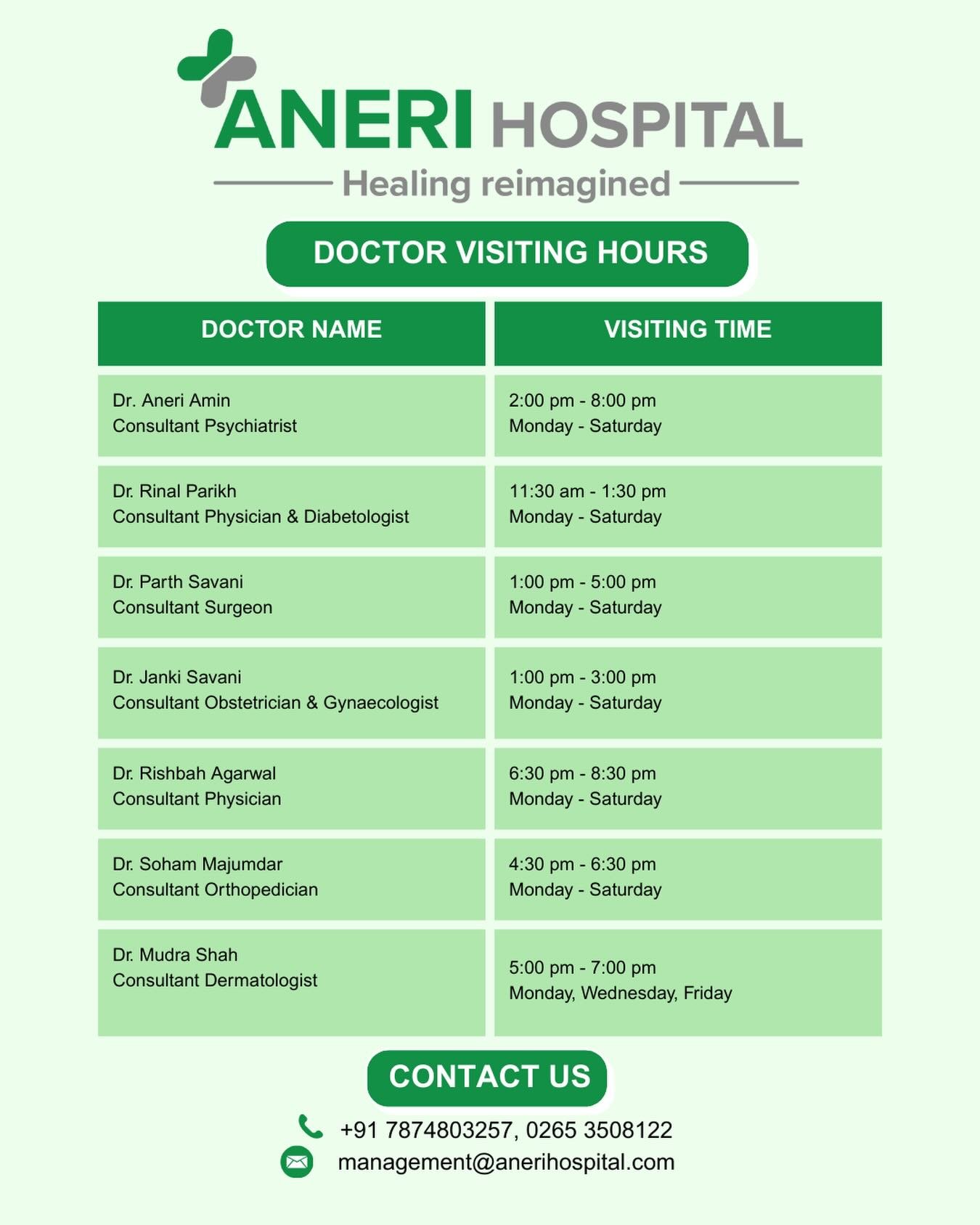 Doctor Visiting Hours at Aneri Hospital 🏥
Our consultants are available throughout the week to provide timely and trusted care.
Please call or email us for appointments and enquiries.