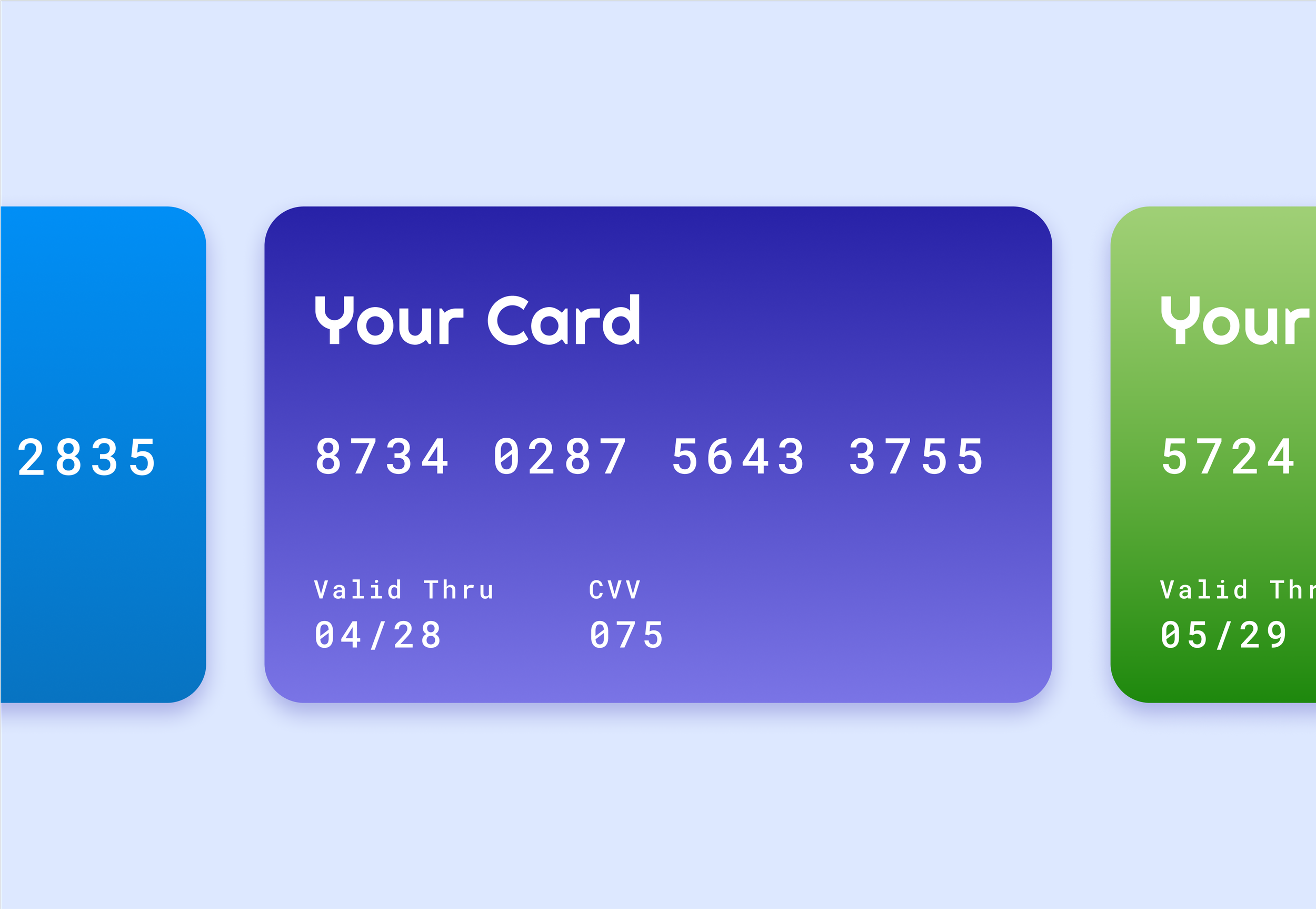 A digital illustration of a credit card with the title 'Your Card'. The card has a number '8734 0287 5643 3755', valid through date '04/28', and CVV '075'.