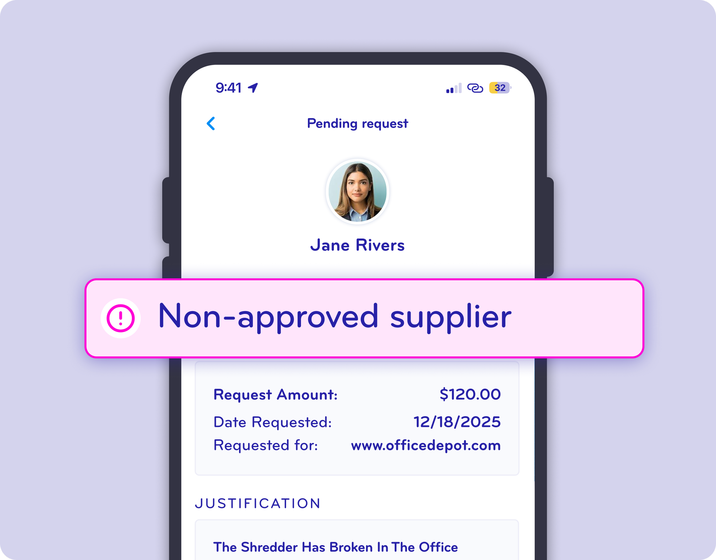 A smartphone screen displays a pending request with a profile picture of Jane Rivers. A pink warning banner with a white exclamation mark reads 'Non-approved supplier' in bold blue text.