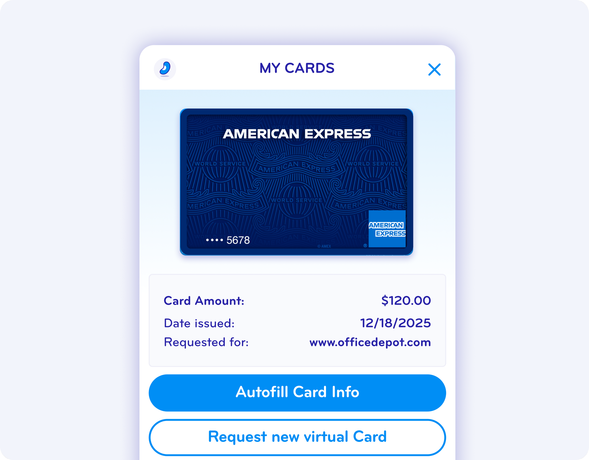 Digital interface showing an American Express credit card with details including card amount of $120.00, issue date 12/18/2025, and a website request. Below are buttons labeled Autofill Card Info and Request new virtual Card.