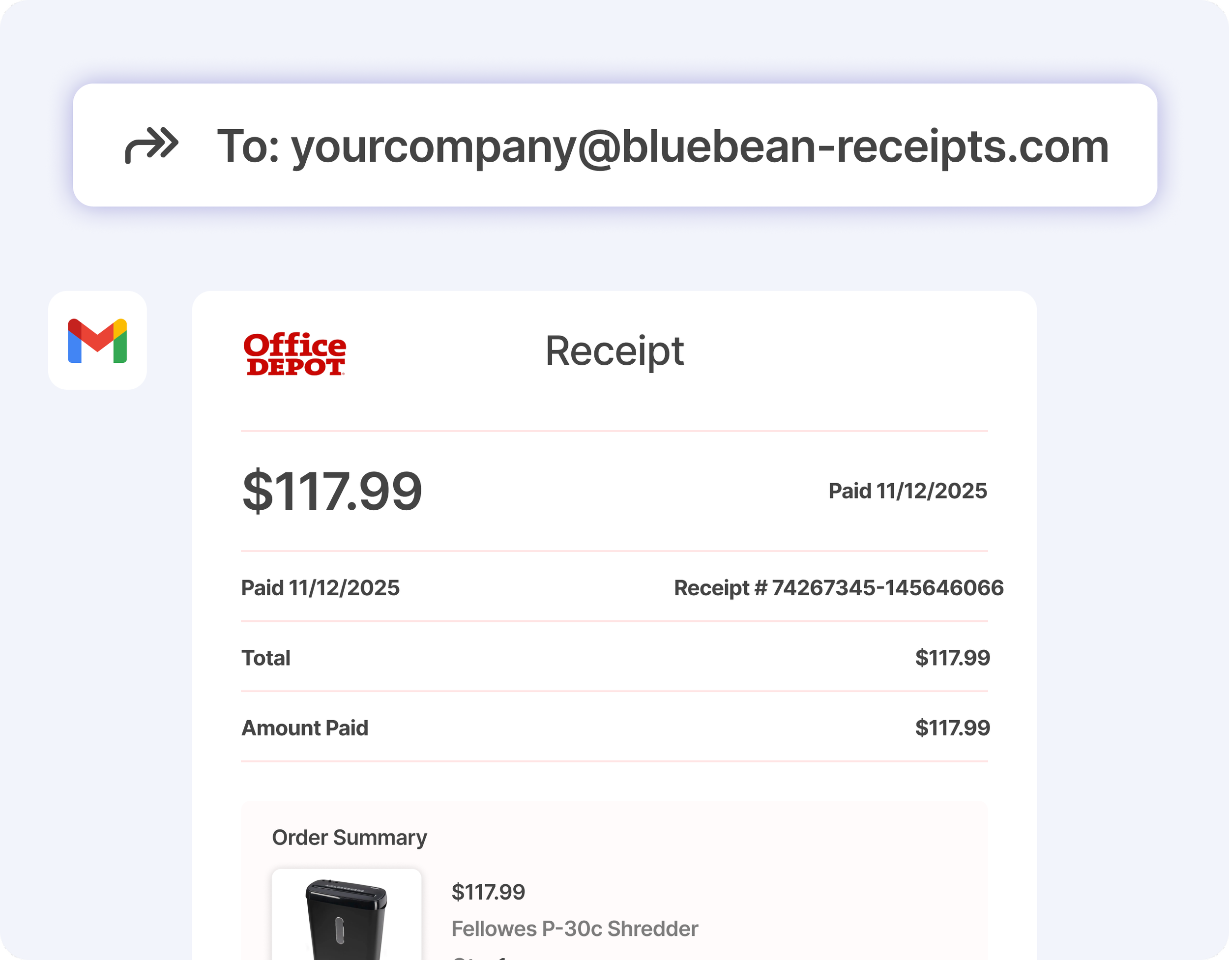 Email receipt from Office Depot purchase totaling $117.99, paid on 11/12/2025, with receipt number 74267345-145646066. The order includes a Fellowes P-30c Shredder. Paid amount is shown twice.