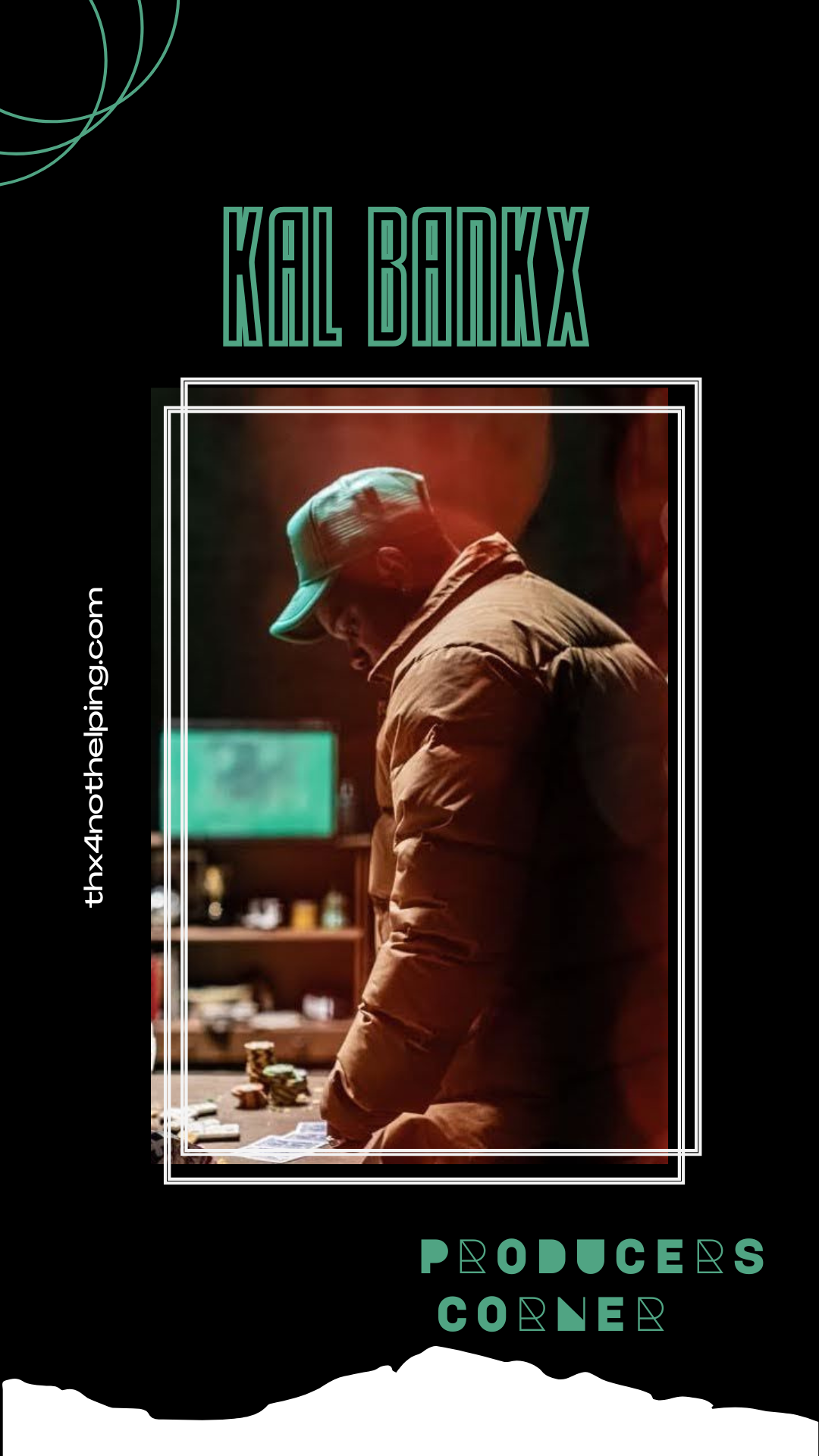 Producer’s Corner: Kal Banx