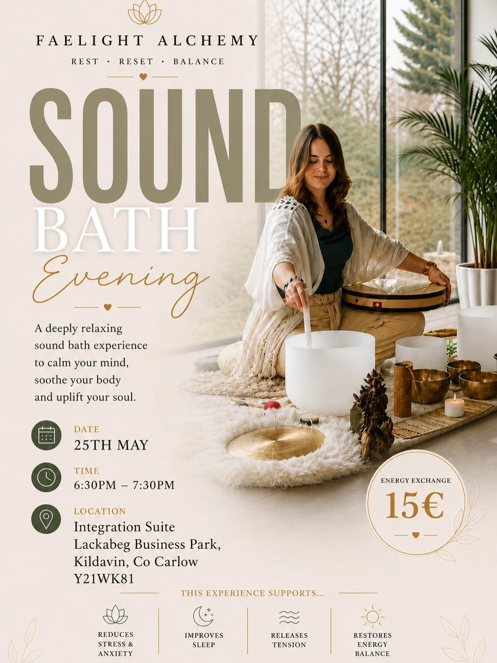 ✨ Sound Bath evening ✨

📍Kildavin, Co. Carlow
🗓️ 25th of May
🕰️ 6:30 pm
💶 15&euro;

Everyone is very welcomed to join and bring community together in relaxing, nervous system restoring sound bath in newly opened Integration Suite in Lackabeg, Bun