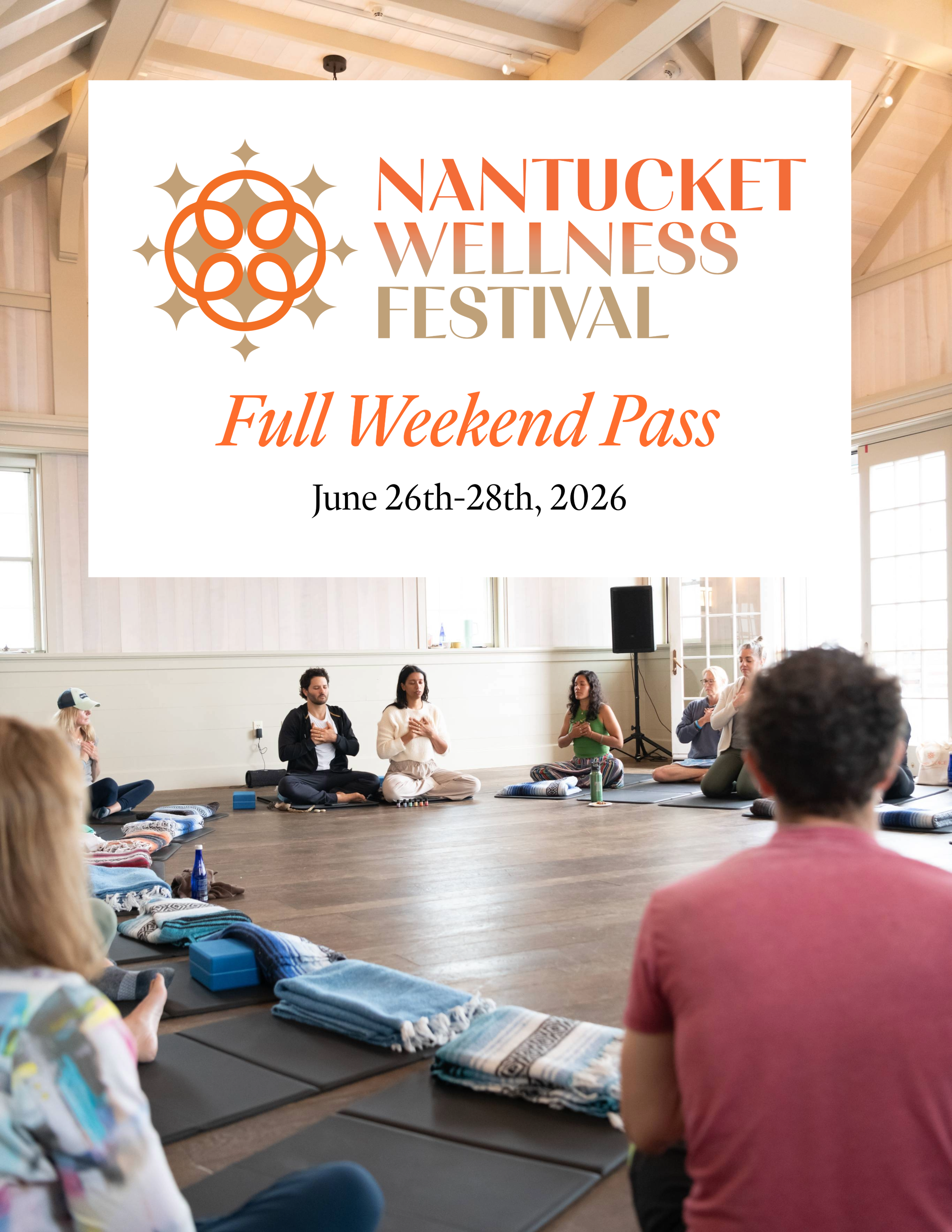 Nantucket Wellness Festival - Full Weekend Pass