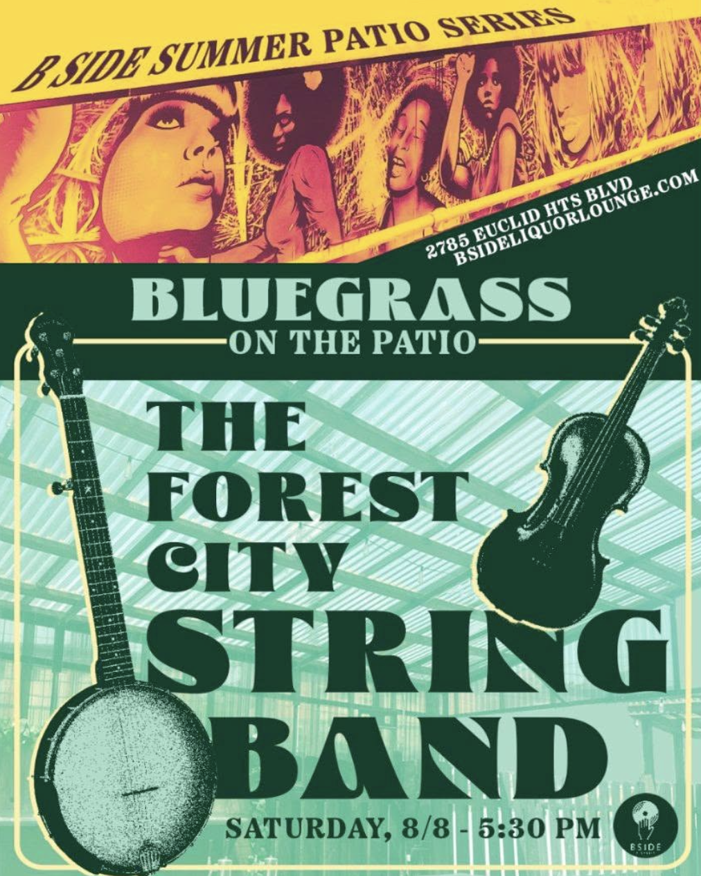 B Side Lounge Summer Patio Series featuring Forest City String Band 