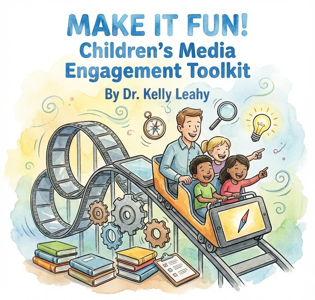 Make It Fun! Children’s Media Engagement Toolkit