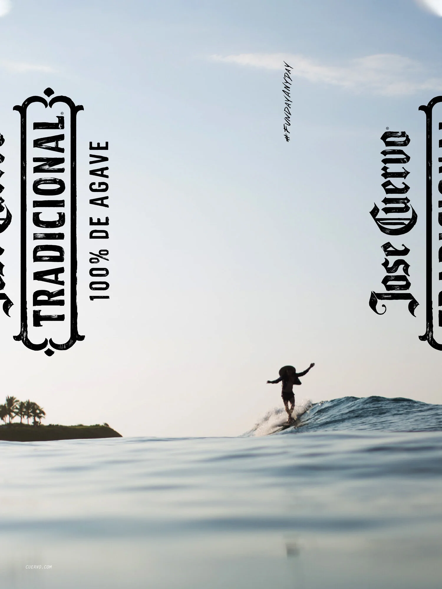 Jose Cuervo print ad surf trip funday anyday