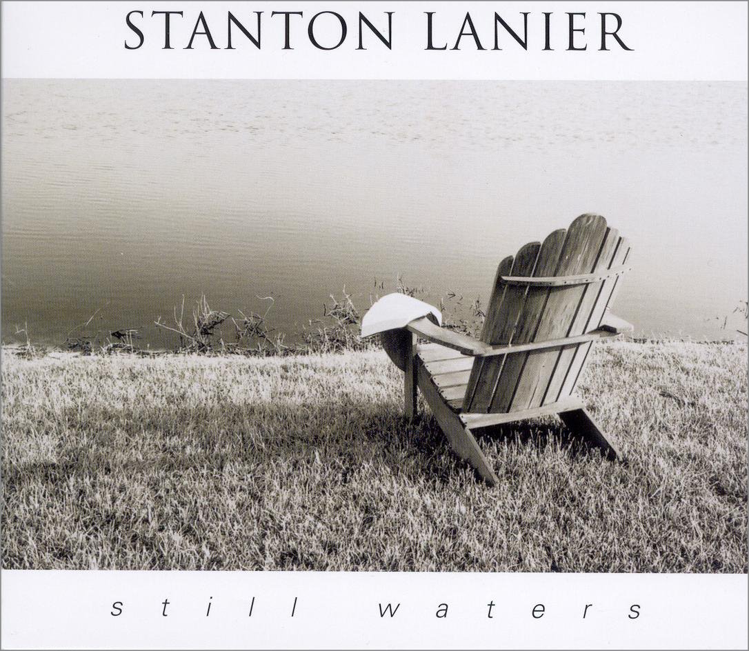 Album Cover: Still Waters by Stanton Lanier