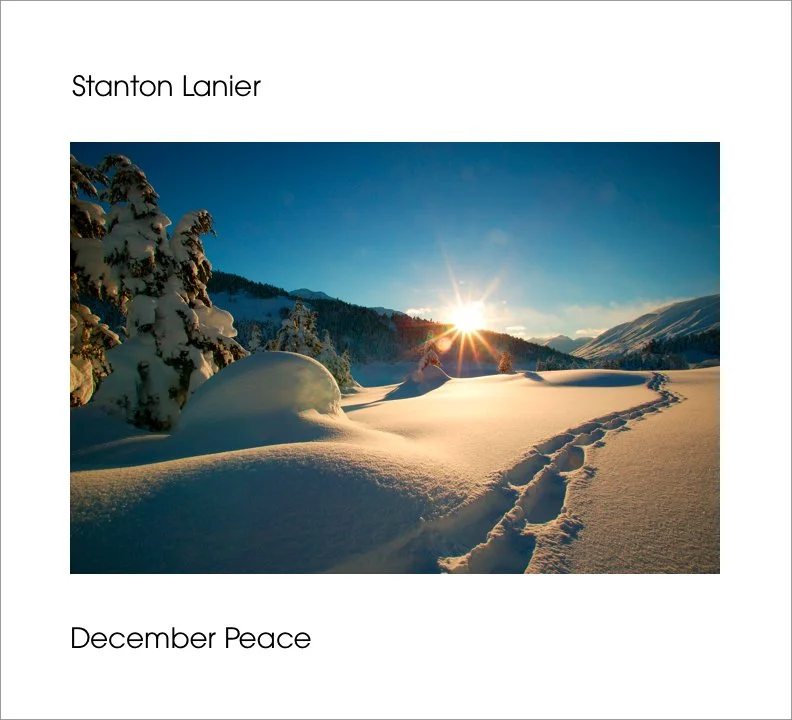 Album Cover: December Peace by Stanton Lanier
