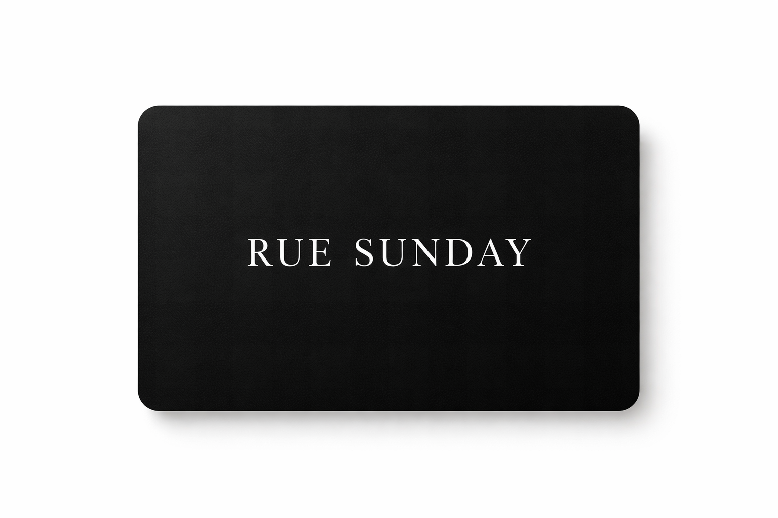 Rue Sunday Gift Card
