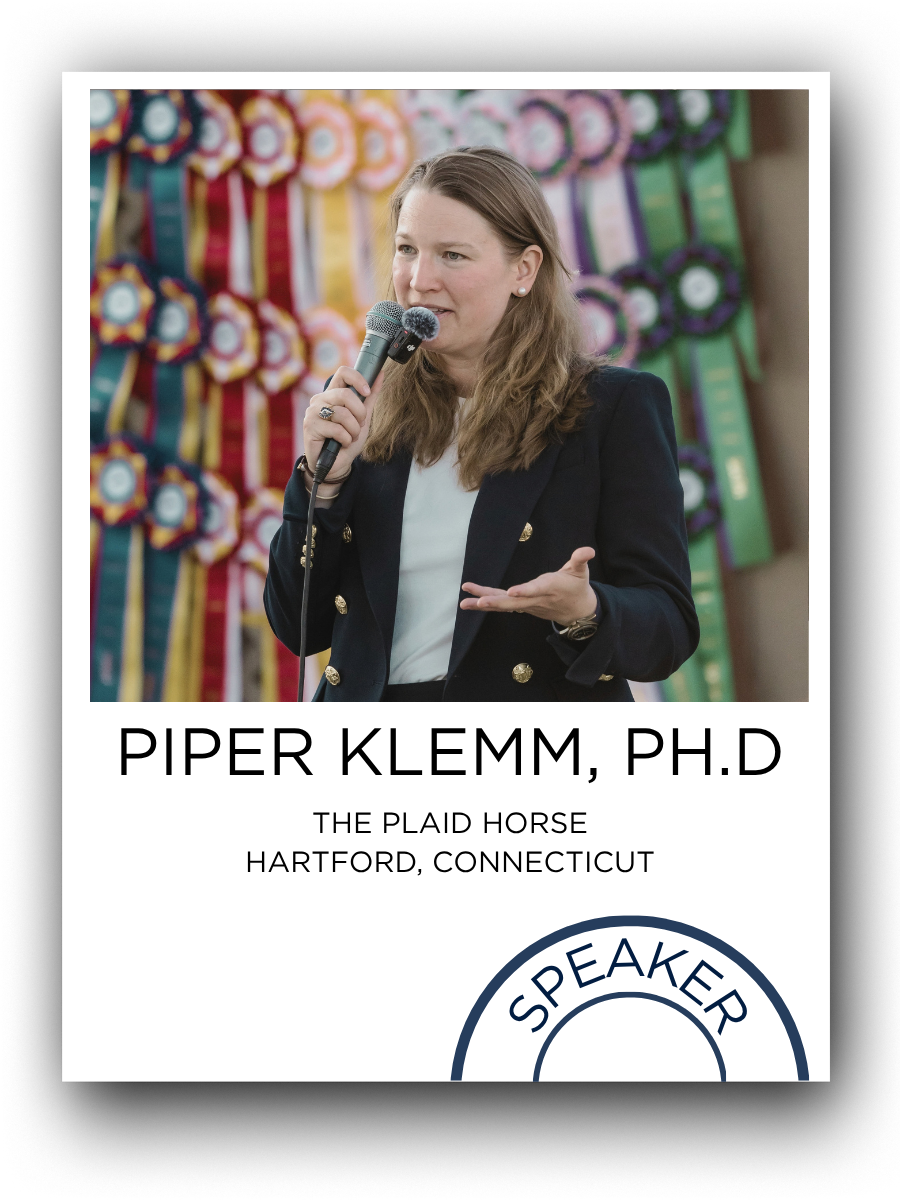 A woman with shoulder-length brown hair speaking into a microphone at an event with colorful ribbons or awards in the background. The text identifies her as Piper Klemm, PhD, from The Plaid Horse in Hartford, Connecticut.